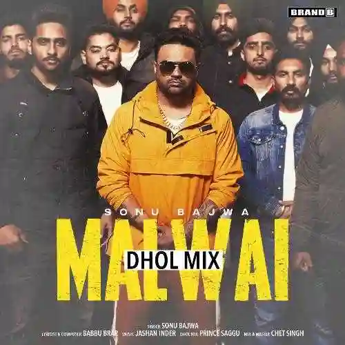 Malwai Dhol Mix - Sonu Bajwa 2022 cover image