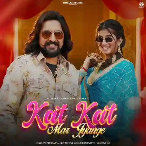 Kat Kat Mar Jyange - Masoom Sharma 2025 cover image