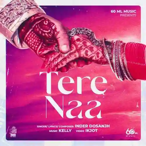 Tere Naa - Inder Dosanjh cover image