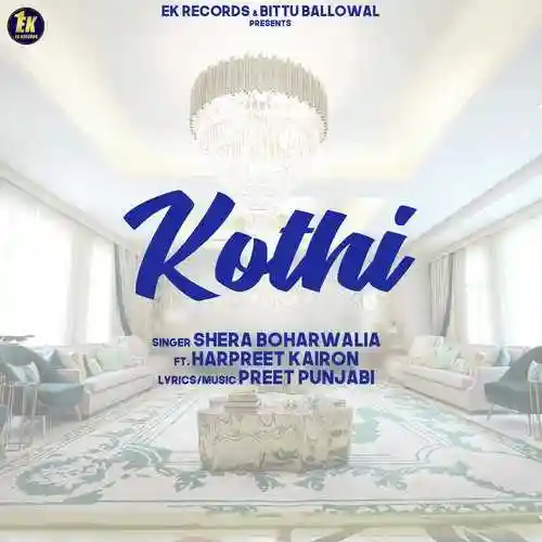 Kothi - Shera Boharwalia 2021 cover image