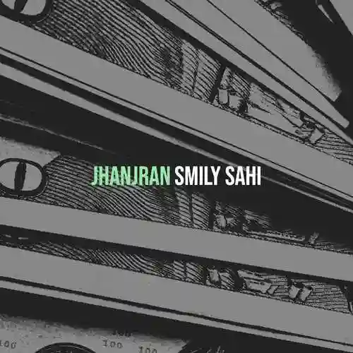 Jhanjran - Smily Sahi 2021 cover image