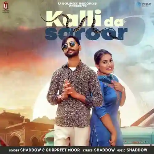 Kalli Da Saroor - Shaddow 2021 cover image