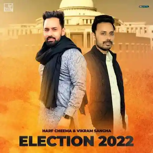 Election 2022 - Harf Cheema 2022 cover image