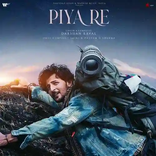 Piya Re - Darshan Raval 2023 cover image