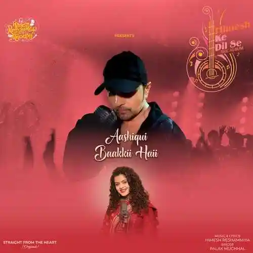 Aashiqui Baakkii Haii - Palak Muchhal 2023 cover image