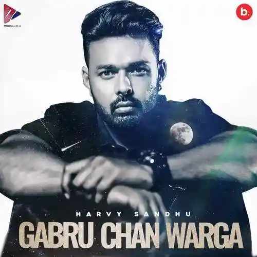 Gabru Chan Warga - Harvy Sandhu 2021 cover image