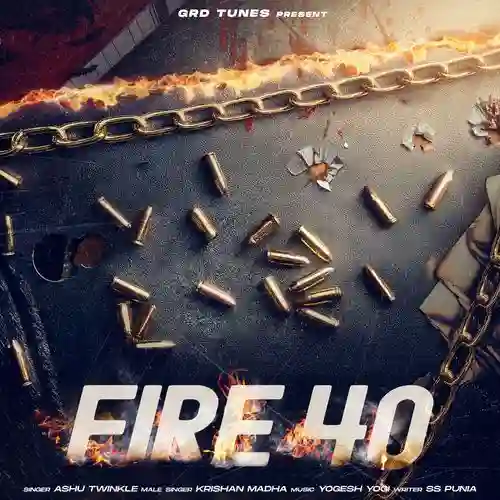 Fire 40 - Ashu Twinkle 2025 cover image