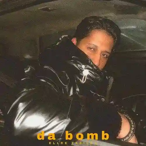da bomb - Ellde Fazilka 2022 cover image