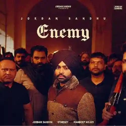 Enemy - Jordan Sandhu 2024 cover image