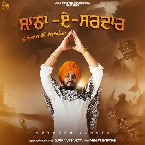 Shaan E Sardaar - Gurmaan Sahota cover image