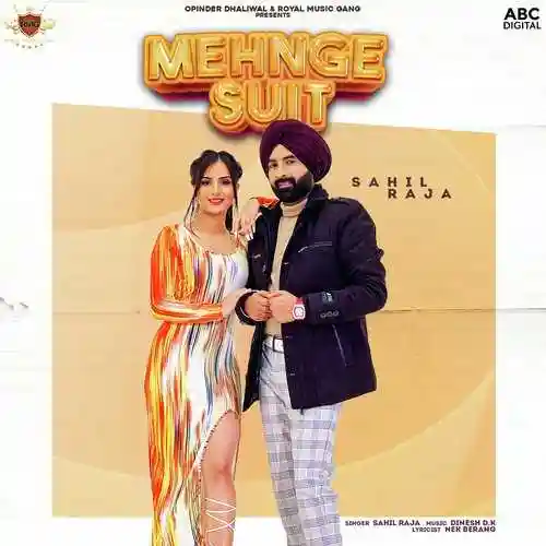 Mehnge Suit - Sahil Raja 2022 cover image