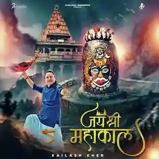Jai Shri Mahakal - Kailash Kher 2023 cover image
