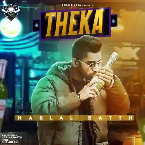 THEKA (feat. Gur Aulakh) - Harlal Batth cover image