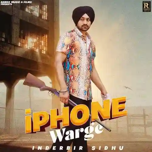 I Phone Warge - Inderbir Sidhu - Inderbir Sidhu cover image