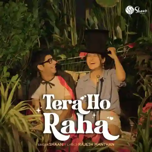 Tera Ho Raha - Shaan 2025 cover image