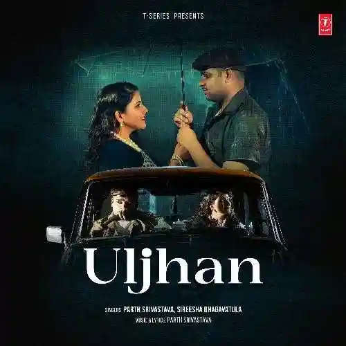 Uljhan - Parth Srivastava 2024 cover image