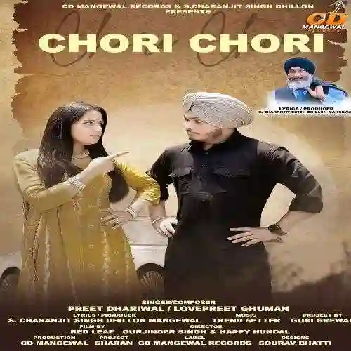 Chori Chori - Preet Dhariwal 2021 cover image