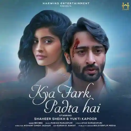 Kya Fark Padta Hai - Dev Negi 2022 cover image