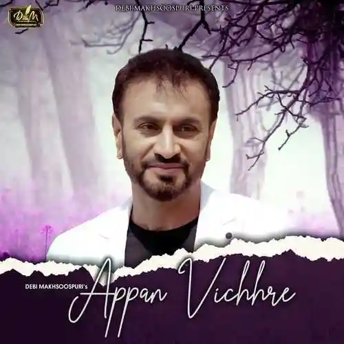 Appan Vichhre - Debi Makhsoospuri 2024 cover image