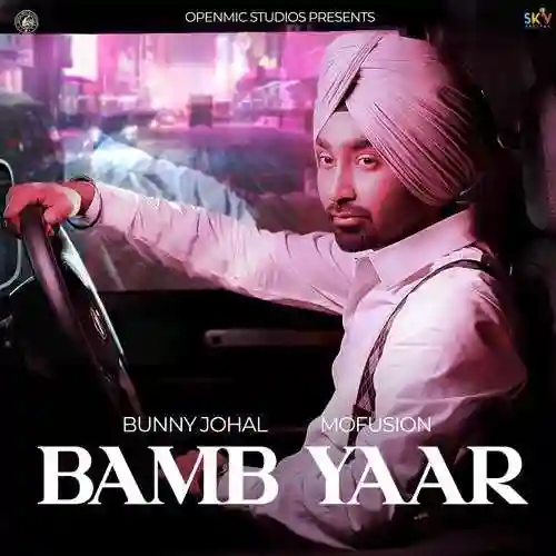 Bamb Yaar - Bunny Johal 2022 cover image