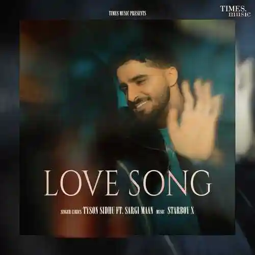 Love Song - Tyson Sidhu 2024 cover image