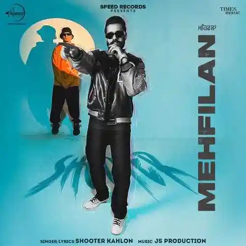 Mehfilan - Shooter Kahlon 2022 cover image