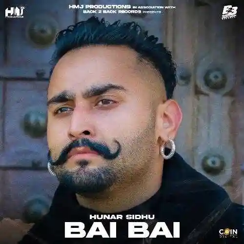 Bai Bai - Hunar Sidhu 2022 cover image