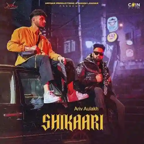 Shikaari - Ariv Aulakh cover image
