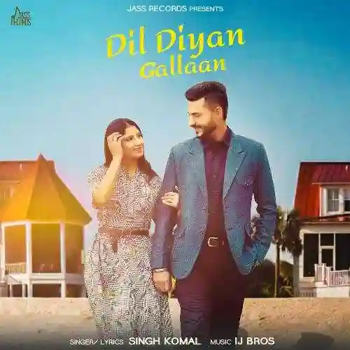 Dil Diyan Gallaan - Singh Komal cover image