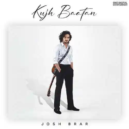 Kujh Baatan - Josh Brar 2024 cover image