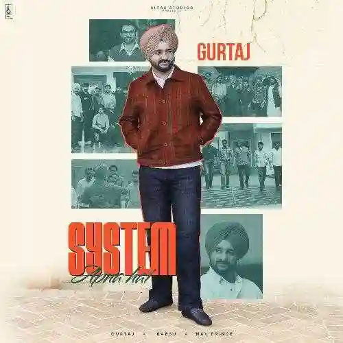 System Apna Hai - Gurtaj 2024 cover image