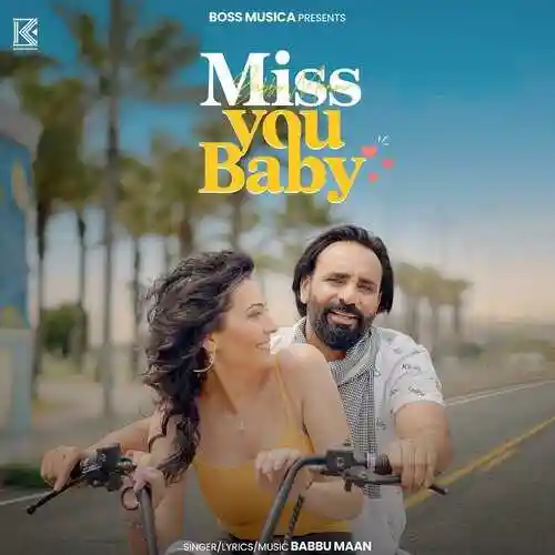 Miss You Baby - Babbu Maan 2024 cover image