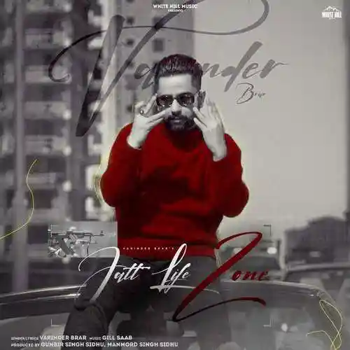 Jatt Life Zone - Varinder Brar 2022 cover image
