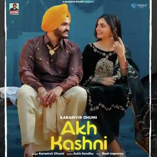 Akh Kashni - Karamvir Dhumi 2022 cover image