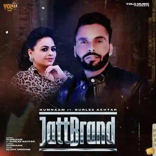 Jatt Brand - Gumnaam 2021 cover image