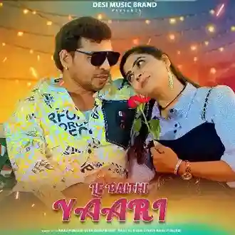 Le Baithi Yaari - Raju Punjabi 2024 cover image