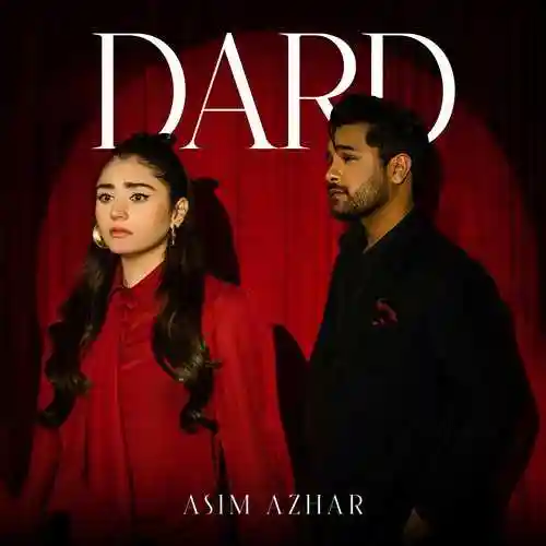 Dard - Asim Azhar 2023 cover image