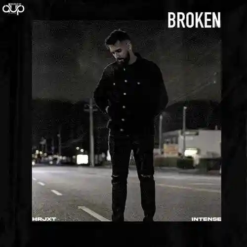 Broken - HRJXT And Intense 2022 cover image