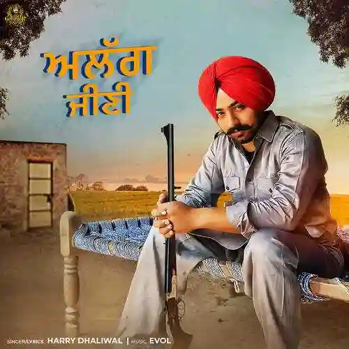 Alag Jeeni - Harry Dhaliwal 2022 cover image