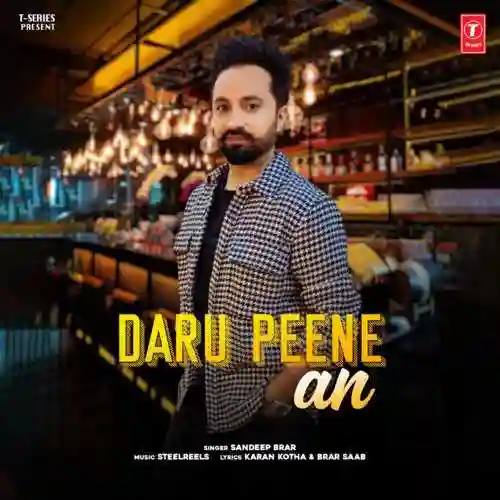 Daru Peene An - Sandeep Brar 2022 cover image