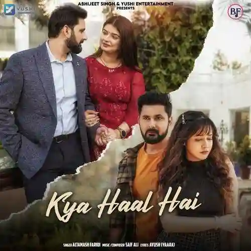 Kya Haal Hai - Altamash Faridi cover image
