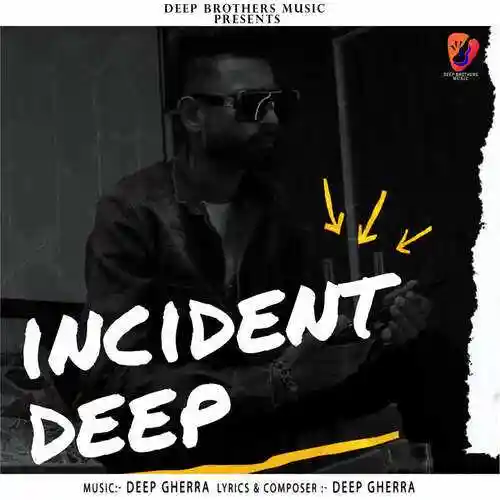 Incident - Deep Gherra - Deep Gherra cover image