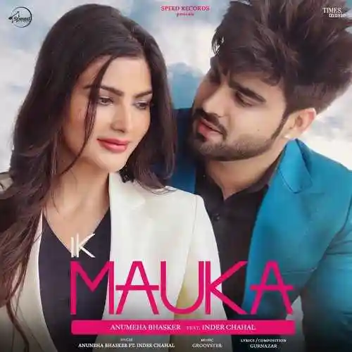 Ik Mauka - Anumeha Bhasker cover image
