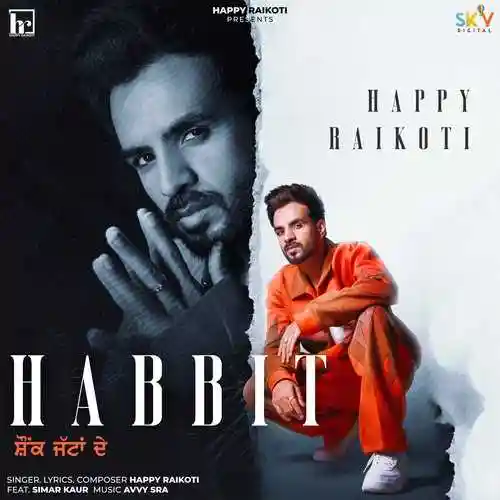 Habbit (feat. Simar Kaur) - Happy Raikoti cover image