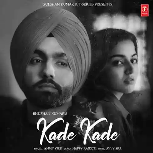 Kade Kade - Ammy Virk cover image