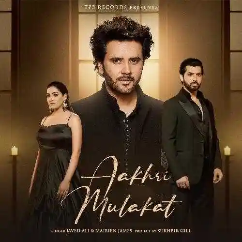 Aakhri Mulakat - Javed Ali 2024 cover image
