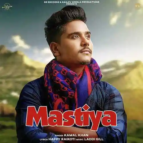 Mastiya (Kuriyan Jawan Bapu Preshaan) - Kamal Khan 2021 cover image