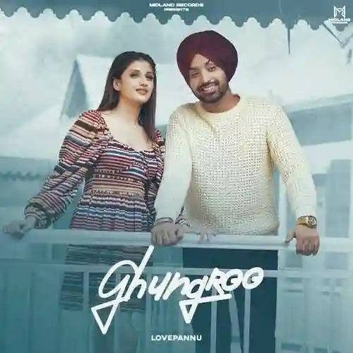 Ghungroo - Love Pannu cover image