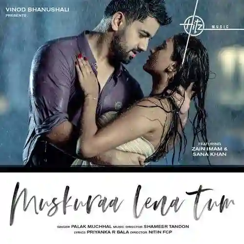 Muskuraa Lena Tum - Palak Muchhal 2022 cover image