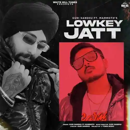 Lowkey Jatt - Guri Sandhu cover image